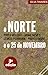 O Norte e o 25 de Novembro