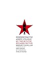 Remembering the Armed Struggle by Margrit Schiller