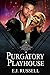 Purgatory Playhouse (Magic Emporium) by E.J. Russell