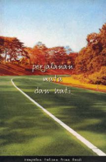 Perjalanan Mata dan Hati (Paperback)