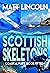 Scottish Skeletons by Matt Lincoln