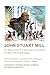 John Stuart Mill by John Stuart Mill