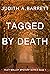 Tagged by Death (Riley Mall...