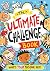 The Ultimate Challenge Book...