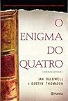 O Enigma Do Quatro by Ian Caldwell