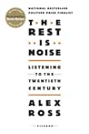 The Rest is Noise...