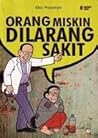 Orang Miskin Dilarang Sakit by Eko Prasetyo