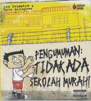 Pengumuman: Tidak Ada Sekolah Murah! (Paperback)