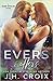 Evers & Afters (Dare With Me, #2)