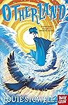 Otherland by Louie Stowell