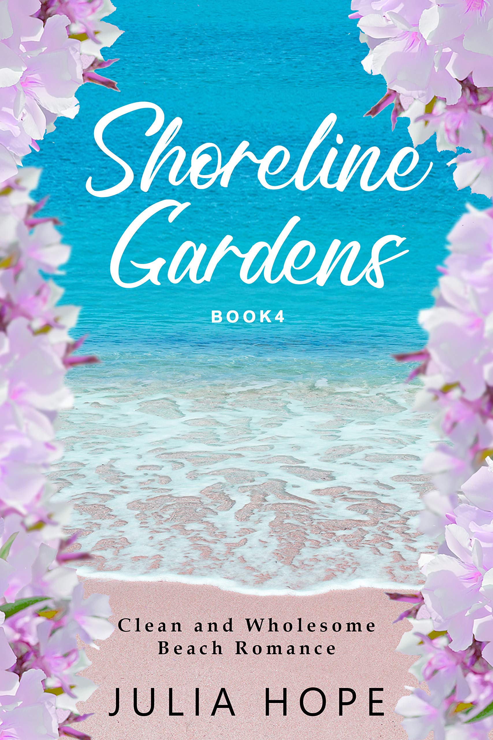 Shoreline Gardens (Book 4): Writing in the Sand