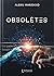 Obsolètes