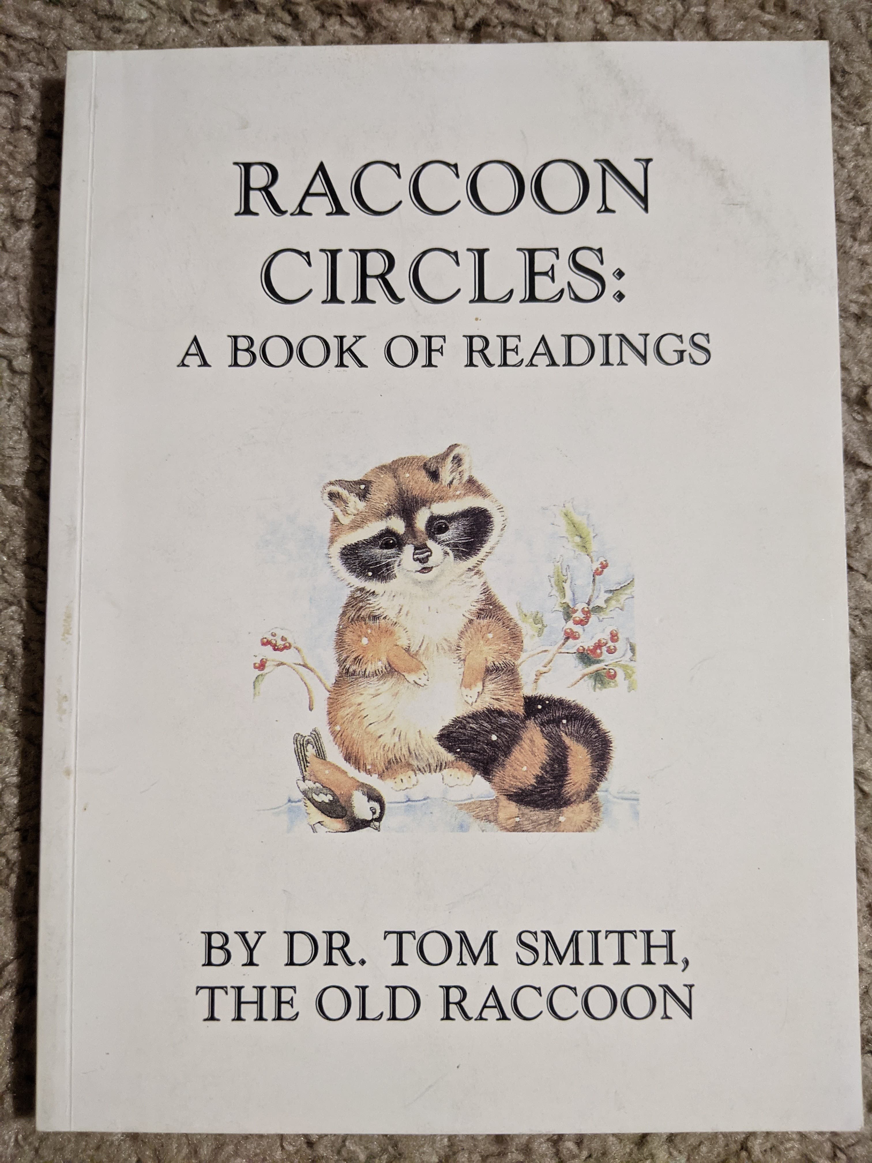 Raccoon Circles: A Book of Readings