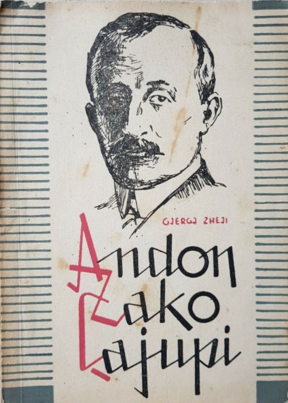 Andon Zako - Çajupi : jeta dhe vepra