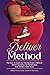 The Deliver Method  by Willisa Pinney Clarke
