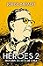 Héroes 2 (Spanish Edition)