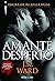 Amante Desperto by J.R. Ward
