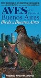 Birds of Buenos Aires / Aves de la Ciudad de Buenos Aires. (Spanish Edition) Birds of Buenos Aires / Aves de la Ciudad de Buenos Aires. (Spanish Edition)