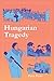 Hungarian Tragedy