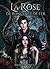 La Rose de ronces et de fer