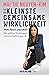 Die kleinste gemeinsame Wirklichkeit: Wahr, falsch, plausibel - die größten Streitfragen wissenschaftlich geprüft