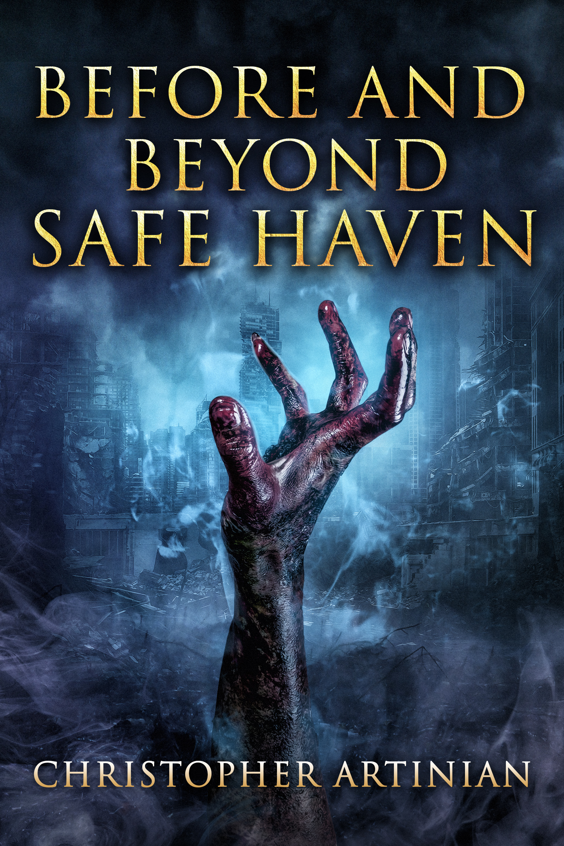 Before and Beyond Safe Haven (Kindle Edition)