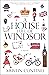 A House Full of Windsor