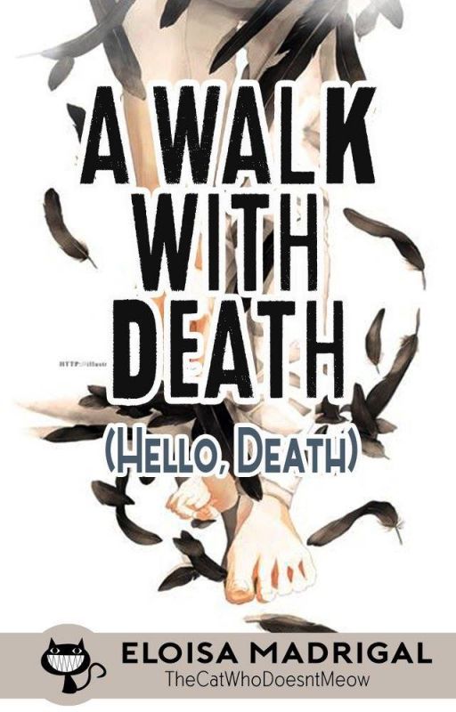 A Walk with Death (Hello Death Trilogy, #2)