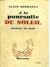 A la poursuite du soleil - Journal de bord. 1 - De New-York à... by Alain Gerbault