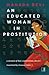 An Educated Woman In Prostitution: A Memoir of Lust, Exploitation, Deceit (Calcutta, 1929)