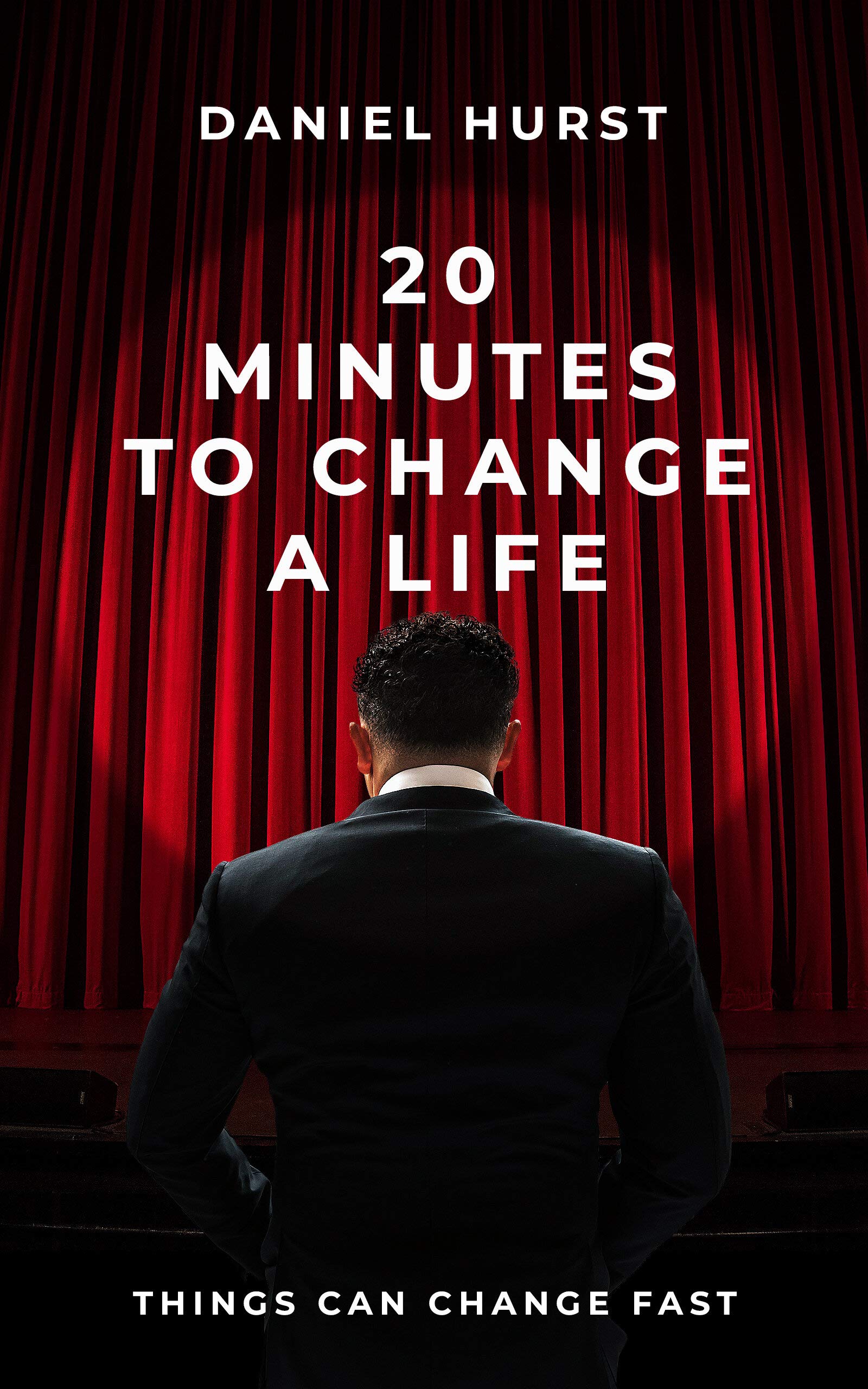 20 Minutes To Change A Life (20 Minutes #10)