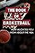 The Book of Basketball: How...