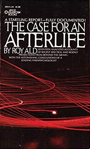 The Case for an Afterlife
