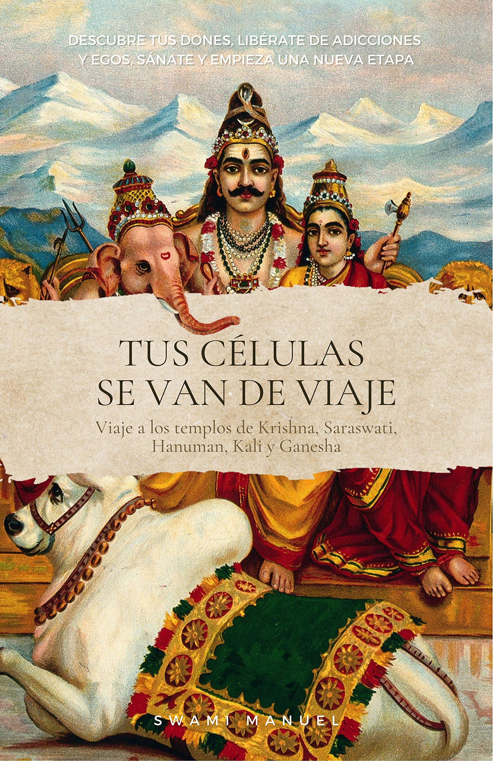 Tus células se van de viaje (Kindle Edition)