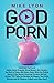 God Porn by Mike Lyon