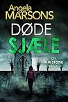 Døde sjæle by Angela Marsons