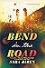 Bend in the Road