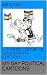 MY GAY POLITICAL CARTOONS: ...