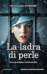 La ladra di perle by Fiona McIntosh