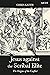 Jesus against the Scribal Elite by Chris Keith