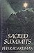 Sacred summits: A climber's...