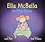 Ella McBella in the Dark by Laura Pells
