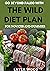 Go Beyond Paleo With The Wi...