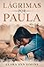 Lágrimas por Paula by Clara Ann Simons