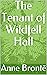 The Tenant of Wildfell Hall