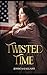 Twisted Time