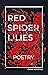 Red Spider Lilies : poems f...