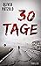 30 Tage (German Edition)