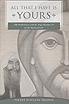All That I Have Is Yours: 100 Meditations with St. Pope Kyrillos VI on the Spiritual Life (Spirituality Series)