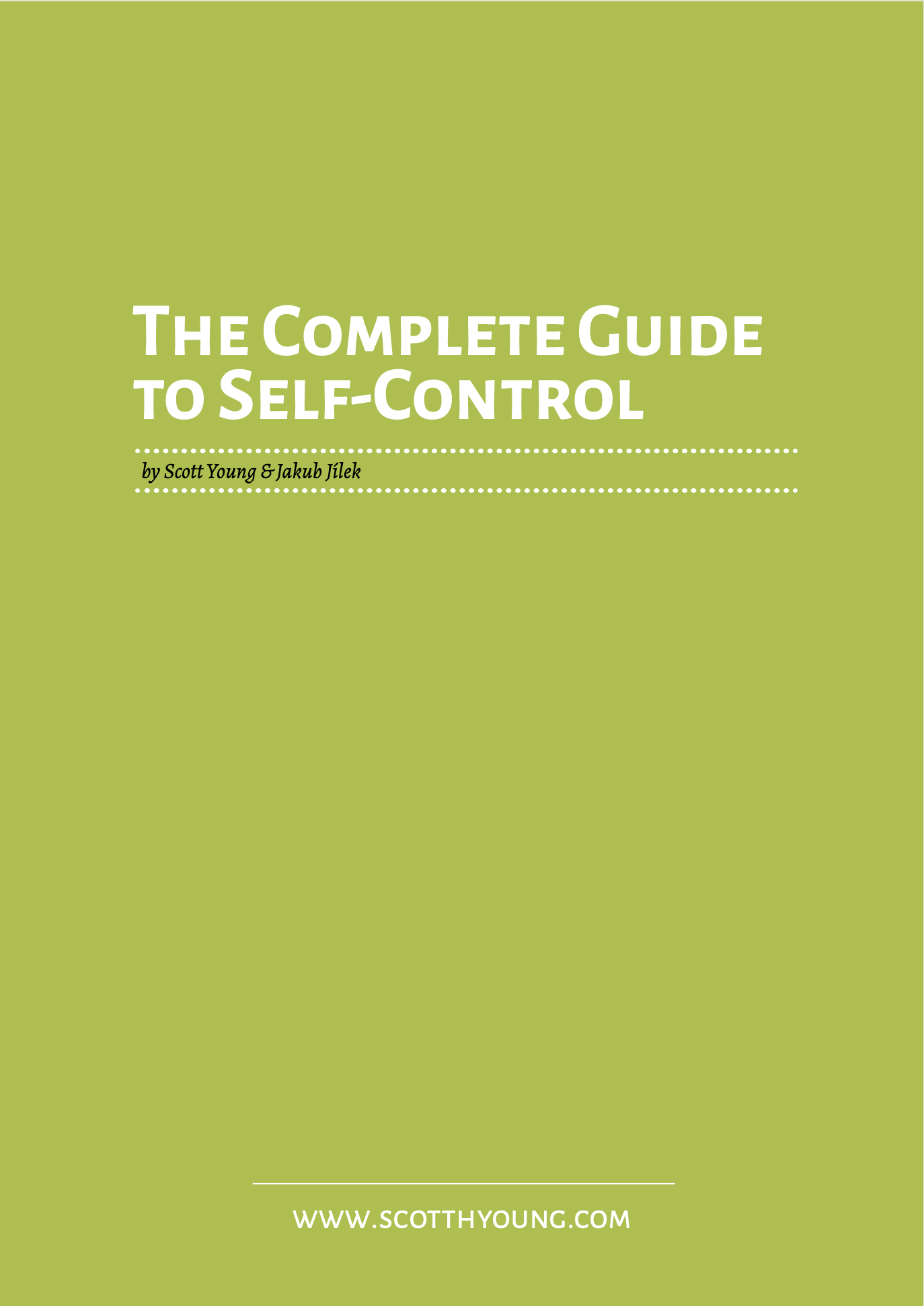 The Complete Guide to Self-Control